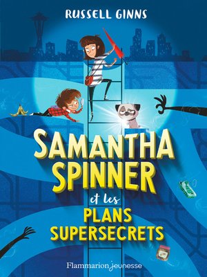 cover image of Samantha Spinner et les plans supersecrets